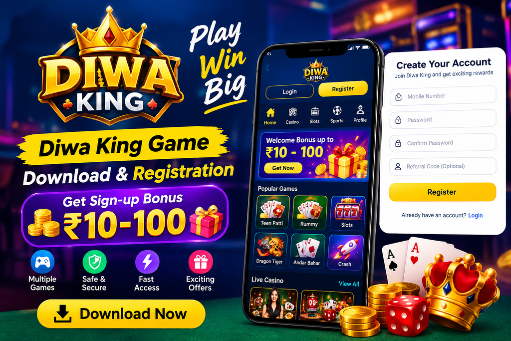 Diwa King Game Download | Registration & Sign-up Bonus ₹10-100